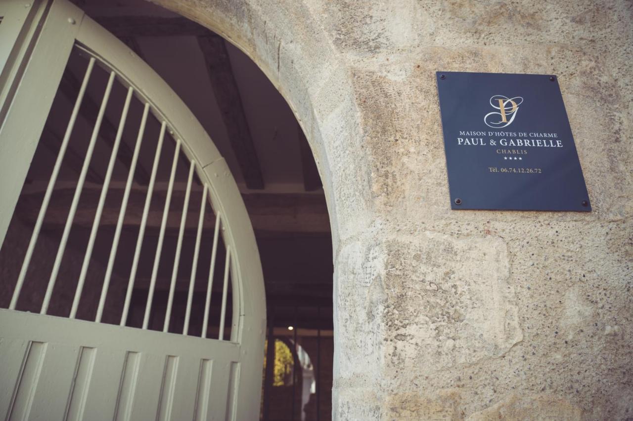 Maison Paul & Gabrielle Chablis Esterno foto